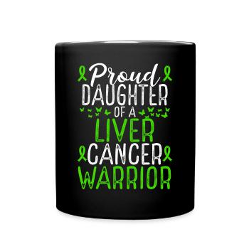 Liver Cancer Awareness Movement Daughter Ribbon - Tasse einfarbig - Schwarz - Vorne