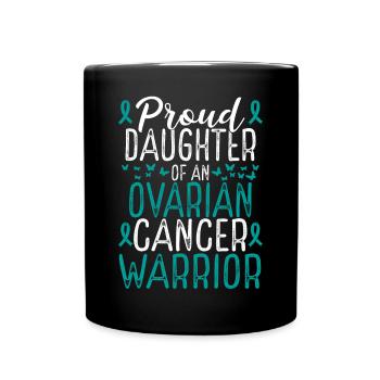 Ovarian Cancer Awareness Movement Daughter Ribbon - Tasse einfarbig - Schwarz - Vorne