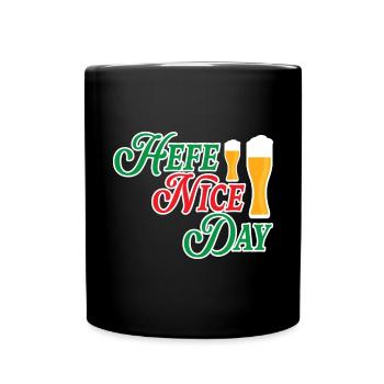 Hefe Nice Day Alkohol Brauer Bierbrauen Bier - Tasse einfarbig - Schwarz - Vorne