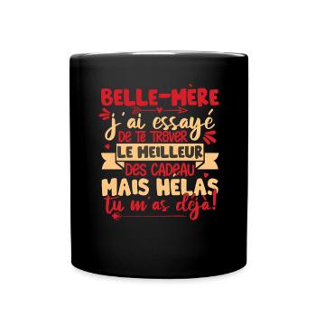 Fête Des Mères Cadeau Humour Belle Mère - Mug uni - noir - Devant