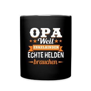 Opa Weil Enkelkinder Echte Helden Brauchen - Tasse einfarbig - Schwarz - Vorne