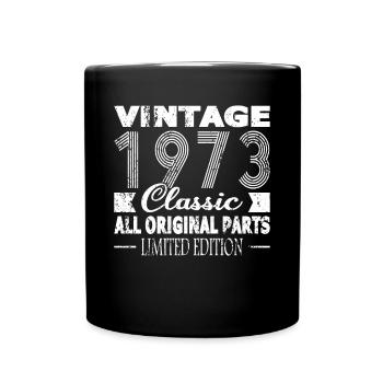 50th Birthday Vintage 1973 Classic 1973 - Full Colour Mug - black - Front
