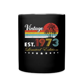 50. Geburtstag Vintage 1973 Limited Edition - Tasse einfarbig - Schwarz - Vorne