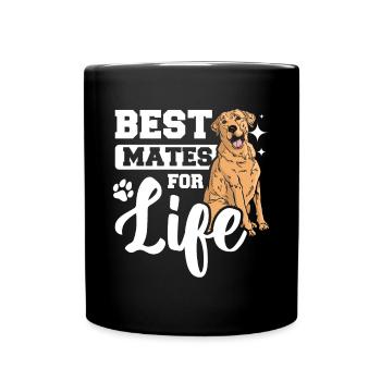 Best mates for life Labrador - Full Colour Mug - black - Front