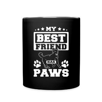 My best friend has paws labrador - Full Colour Mug - black - Front