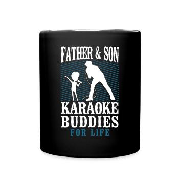 Karaoke Singer Dad Father And Son - Tasse einfarbig - Schwarz - Vorne