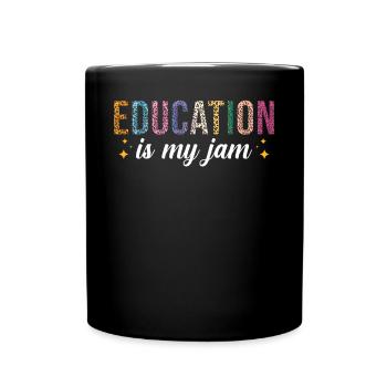 Education is my passion - Full Colour Mug - black - Front