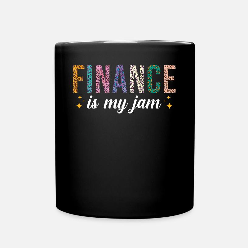 La finance est ma passion - Mug uni - noir