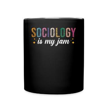 La sociologie est ma passion - Mug uni - noir - Devant