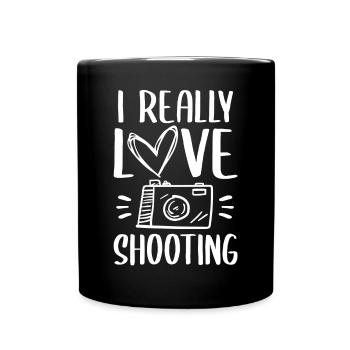 I Really Love Shooting Fotograf - Tasse einfarbig - Schwarz - Vorne