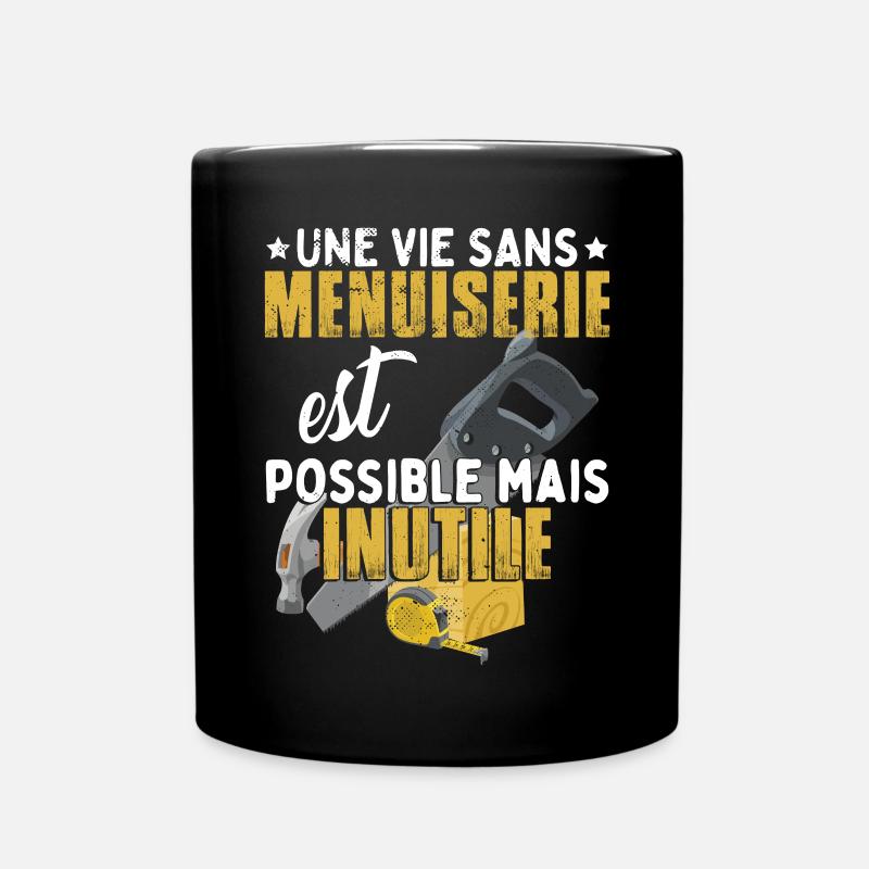 Menuisier Humour - Mug uni - noir