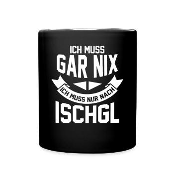 Apres Ski Party Skiurlaub Skifahrer Ischgl - Tasse einfarbig - Schwarz - Vorne