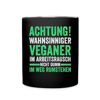 Fleischlos Vegan Pflanzlich Veganer - Tasse einfarbig - Schwarz - Vorne