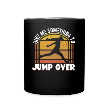 Parkour Give Me Something To Jump Over Freerunning - Full Colour Mug - black - Front