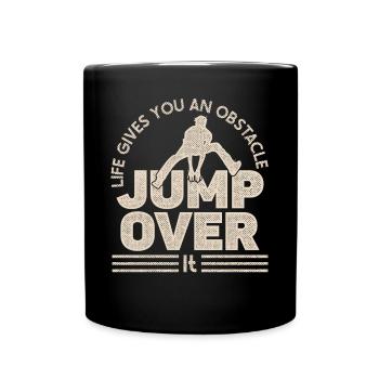 Parkour Life Gives Obstacle Jump Over Freerunning - Tasse einfarbig - Schwarz - Vorne