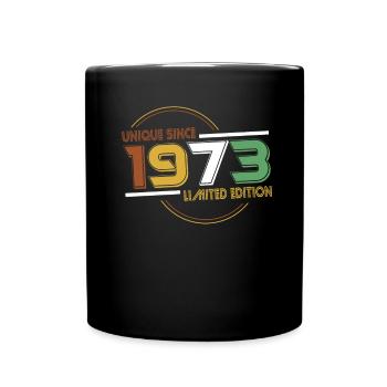 50. Geburtstag Unique Since 1973 Limited Edition - Tasse einfarbig - Schwarz - Vorne