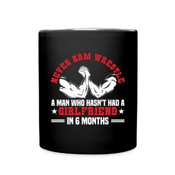 Funny Never Arm Wrestle Un homme pour Bras de fer - Mug uni - noir - Devant