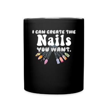 I create the nails you want manicure - Full Colour Mug - black - Front