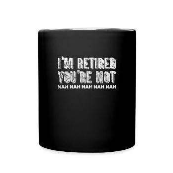 Retirement - Full Colour Mug - black - Front