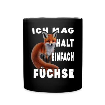 Ich mag halt einfach Füchse - Tasse einfarbig - Schwarz - Vorne