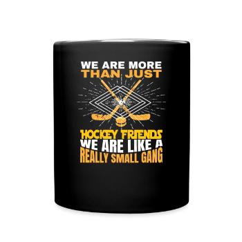 Nous sommes plus que de simples amis du hockey Bâtons de hockey - Mug uni - noir - Devant