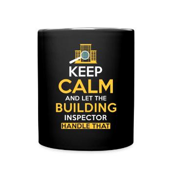 Building inspector Spruch - Full Colour Mug - black - Front