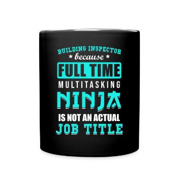 Building inspector Spruch - Full Colour Mug - black - Front