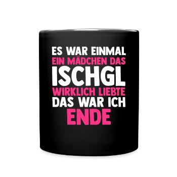 Apres Ski Party Skiurlaub Skifahrer Ischgl - Tasse einfarbig - Schwarz - Vorne