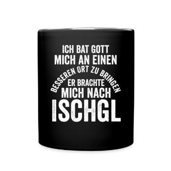Apres Ski Party Skiurlaub Skifahrer Ischgl - Tasse einfarbig - Schwarz - Vorne