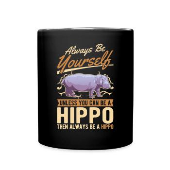 Soyez toujours vous-même hippopotame hippopotame hippopotame - Mug uni - noir - Devant