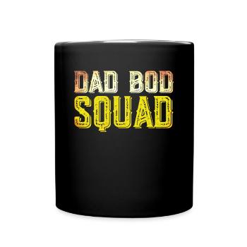 Dad Bod Squad - Tasse einfarbig - Schwarz - Vorne