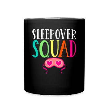 Sleepover Squad - Full Colour Mug - black - Front