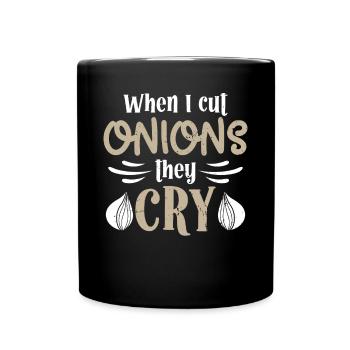 Chef I Cut Onions They Cry Cooking Chef Chefs - Mug uni - noir - Devant