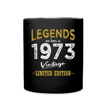 50. Geburtstag Legends 1973 Vintage 1973 - Tasse einfarbig - Schwarz - Vorne