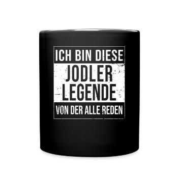 Schuhplattler-Jodler geborene Legende - Tasse einfarbig - Schwarz - Vorne