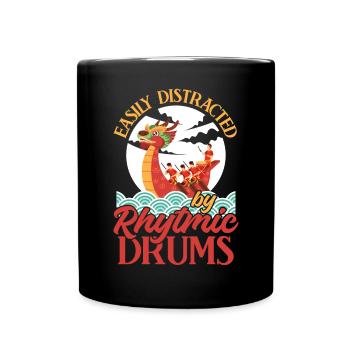 Easily Distracted By Rhytmic Drums - Dragon Boat - Tasse einfarbig - Schwarz - Vorne