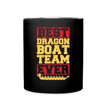 Best Dragon Boat Team Ever - Tasse einfarbig - Schwarz - Vorne
