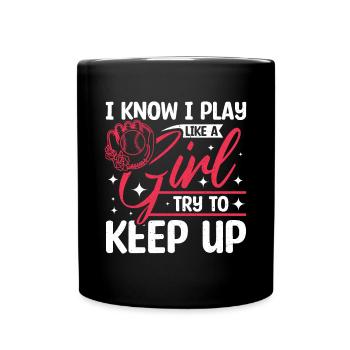 Je joue au baseball comme une fille essaie de suivre - Mug uni - noir - Devant