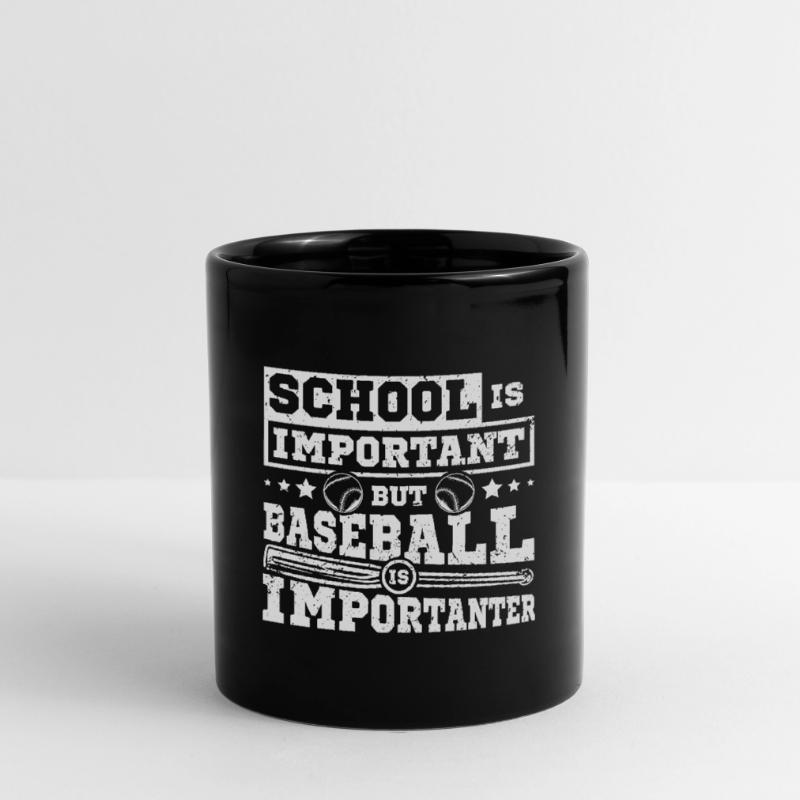 School is important but baseball is importanter Tasse einfarbig