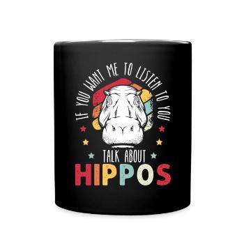Si tu veux que je t'écoute parler d'hippopotames - Mug uni - noir - Devant