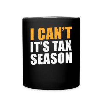 Accountant Saying Tax Season - Full Colour Mug - black - Front