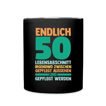 Fünfzig Fünfzigster 50 Jahre Geburtstag - Tasse einfarbig - Schwarz - Vorne