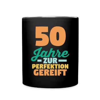 Fünfzig Fünfzigster 50 Jahre Geburtstag - Tasse einfarbig - Schwarz - Vorne