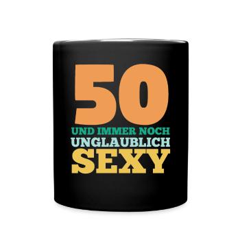 Fünfzig 50 Jahre Fünfzigster Geburtstag - Tasse einfarbig - Schwarz - Vorne