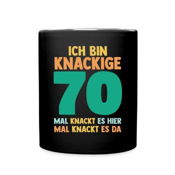Siebzig 70 Jahre Siebzigster Geburtstag - Tasse einfarbig - Schwarz - Vorne