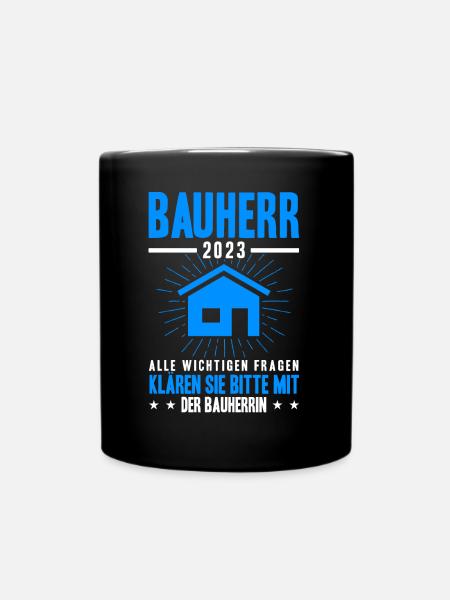 Bauherr 2023 - Tasse einfarbig - Schwarz