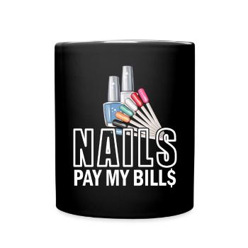 Nails Pay My Bills Manucure - Mug uni - noir - Devant