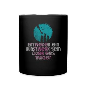 Entweder ein Kunstwerk Sein Nageldesignerin - Tasse einfarbig - Schwarz - Vorne