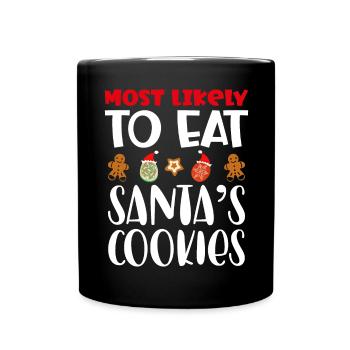 Most Likely to Eat Santa's Cookies - Full Colour Mug - black - Front
