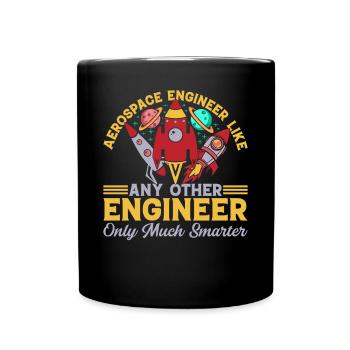 Space Travel Aerospace Engineering Aerospace Engin - Tasse einfarbig - Schwarz - Vorne